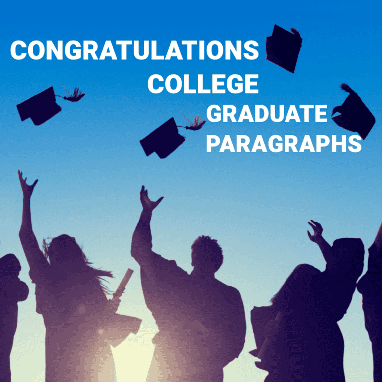 Best Congratulations College Graduate Paragraphs.