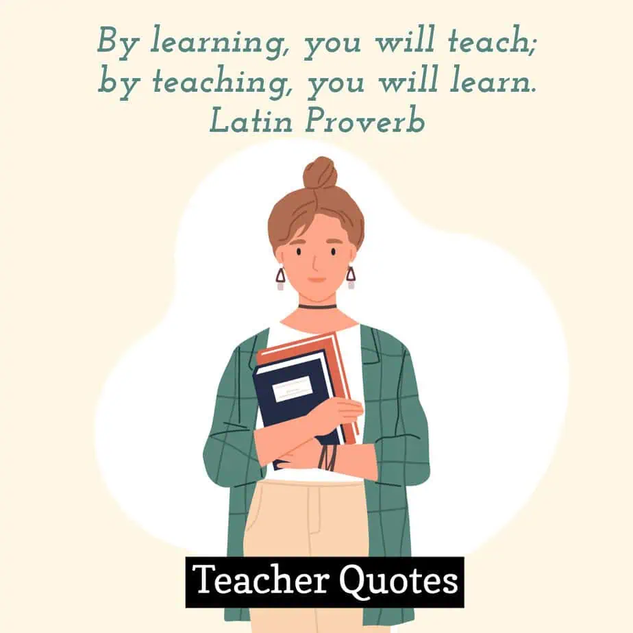 Teacher Quotes: Inspirational, Thoughtful and Funny