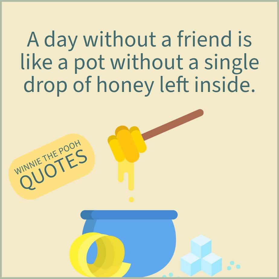 Best Winnie the Pooh quotes.