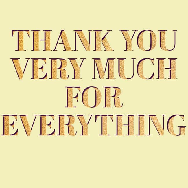 Thank you very much for everything.