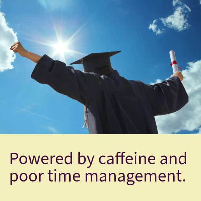 Powered by Caffeine - graduation messages.