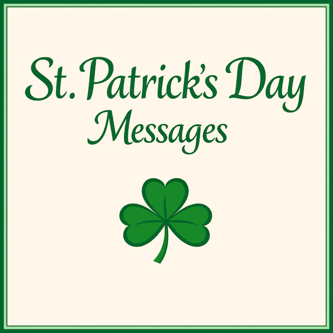 Best St. Patrick's Day Messages.