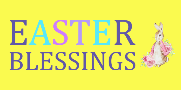 Best Easter Blessings.