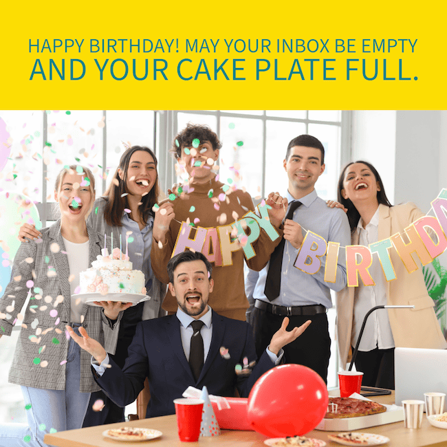 Happy birthday, colleauge - funny.